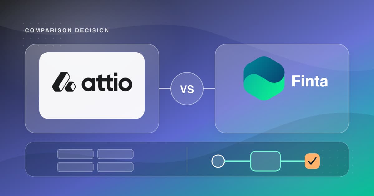 Attio and Finta shown across a decision boundary for comparing modern fundraising CRM workflows.