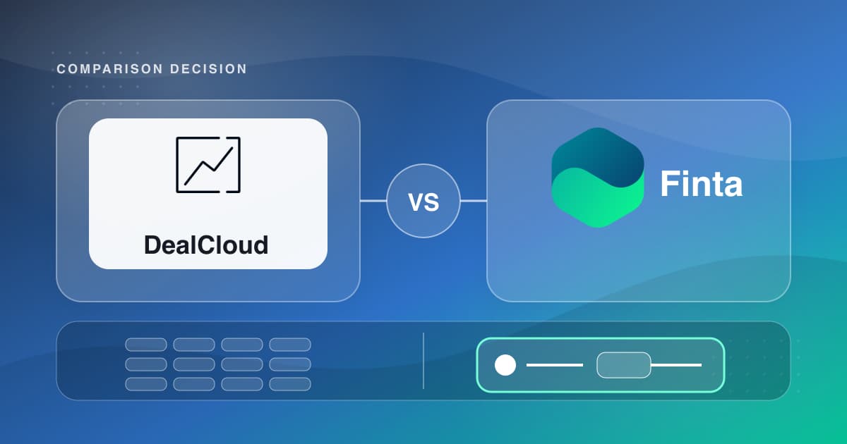 DealCloud and Finta positioned for a private capital CRM comparison.